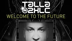 Talla 2XLC - Welcome To The Future (Schiller Remix)