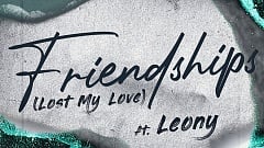 Pascal Letoublon feat. Leony - Friendships (Lost My Love) (Gabry Ponte Remix)