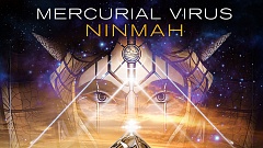 Mercurial Virus - Ninmah