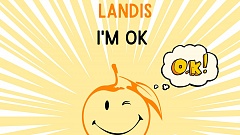 Landis - I'M OK