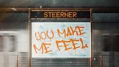 Steerner - You Make Me Feel