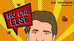 De Hofnar feat. Noubya – No One Else