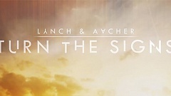 Lynch & Aacher – Turn The Signs (Phillerz Remix)