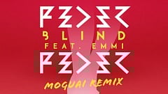 Feder - Blind feat. Emmi (MOGUAI Remix)