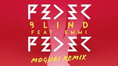 Feder - Blind feat. Emmi (MOGUAI Remix)