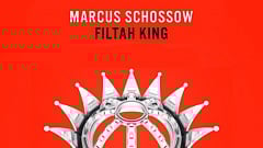 Marcus Schossow - Filtah King » [Free Download]