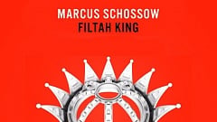 Marcus Schossow - Filtah King » [Free Download]