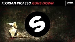 Florian Picasso - Guns Down