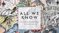 The Chainsmokers feat. Phoebe Ryan - All We Know