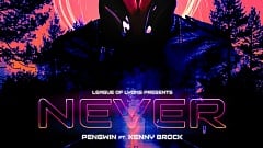 Pengwin Ft. Kenny Brock - Never