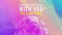 Semitoo feat. Nicco - With you