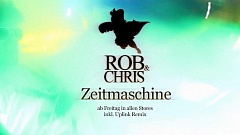 Rob Chris Zeitmaschine