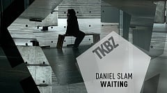 Daniel Slam - Waiting