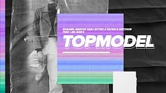 Robaer x Martin van Lectro x Patrik Metzker - Topmodel (feat. Liel Bar-Z)