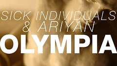 Sick Individuals & Ariyan - Olympia