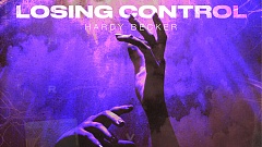 Hardy Becker - Losing Control