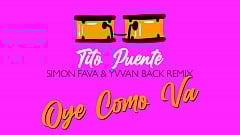 Tito Puente - Oye Como Va (Simon Fava & Yvvan Back Remix)