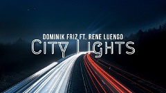 Dominik Friz – City Lights