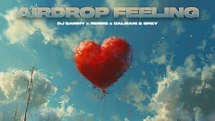 DJ Sammy x Renns x Calmani & Grey - Airdrop Feeling