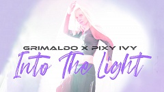 Grimaldo x Pixy Ivy - Into The Light