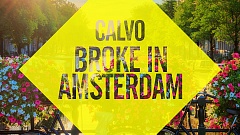 Calvo - Broke In Amsterdam