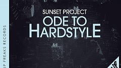 Sunset Project - Ode to Hardstyle