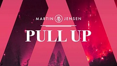 Martin Jensen - Pull Up