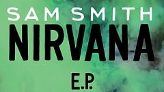 Sam Smith - Nirvana EP