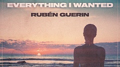 Rubén Guerin - Everything I Wanted
