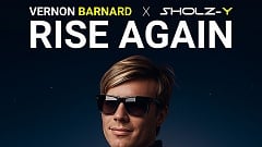 Vernon Barnard x Sholz-Y - Rise Again