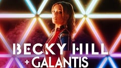 Becky HIll x Galantis - Run