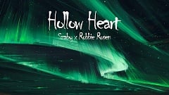 Szaby x Robbie Rosen - Hollow Heart