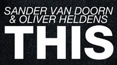Sander Van Doorn & Oliver Heldens - THIS