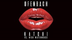 Ofenbach vs. Nick Waterhouse - Katchi