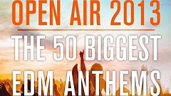 Open Air 2013 - The 50 Biggest Anthems
