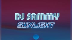 DJ Sammy - Sunlight 2020 (Andrew Spencer & Trash Gordon Remix)
