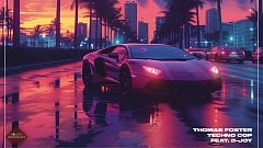 Thomas Foster x Techno Cop feat. D-Joy - Axel F