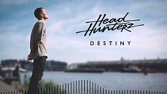 Headhunterz - Destiny