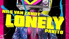 Nils Van Zandt & Pakito – Lonely