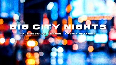 Yasmin Hutchins, CALEIDESCOPE, Renns - BIG CITY NIGHTS