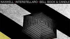 Naxwell x Interstellaro x Bell Book & Candle - Rescue Me