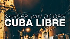 Sander van Doorn - Cuba Libre