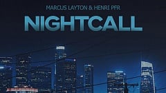 Marcus Layton & Henri PFR- Nightcall