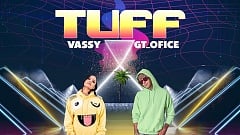 VASSY x GT Ofice - Tuff