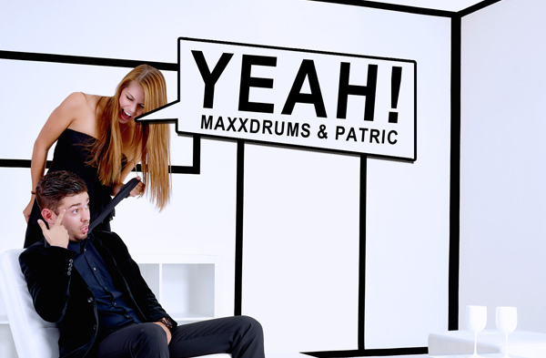  MaxXDrums & Patric - YEAH!