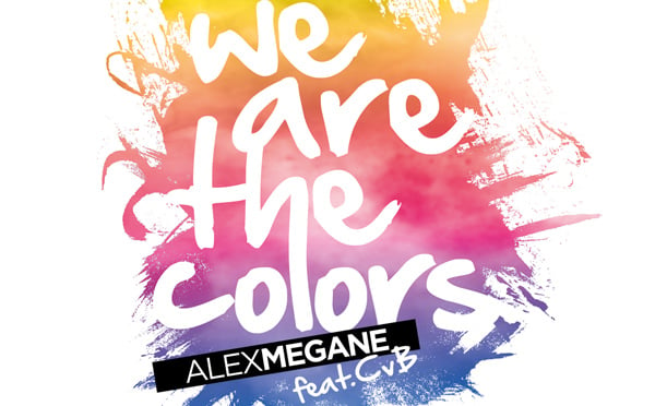 Alex Megane feat. CvB - We Are the Colors